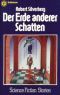 [Goldmann 23333] • Der Erde anderer Schatten